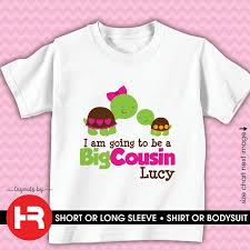 Girl Turtle Big Cousin Shirt Im Going To Be A Big Cousin Shirt Personalized Pregnancy Announcement Shirt Turtle Baby Shower Shirt