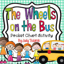 The Wheels On The Bus A Pocket Chart Activity