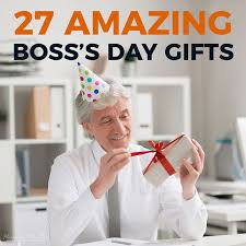 27 amazing boss s day gifts