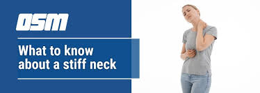 what to know about a stiff neck