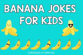 100 perfect banana jokes for kids