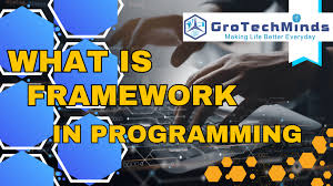 what is framework in programming