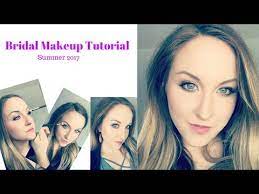 bridal makeup tutorial summer 2017