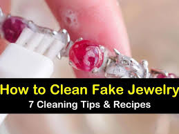 7 fast easy ways to clean fake jewelry