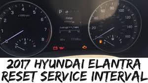 2017 Hyundai Elantra Reset Service Interval Sonata How To Maintenance
