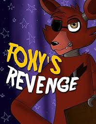 Hey guys, as we all know fnaf has quite a large library of books. Foxy S Revenge An Unofficial Five Nights At Freddy S Novel By Survival Press