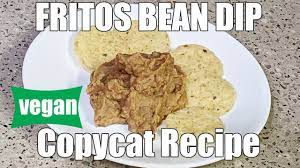 vegan frito lay bean dip copycat recipe