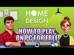 how to play home design makeover on pc