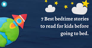 7 best bedtime stories for your kids
