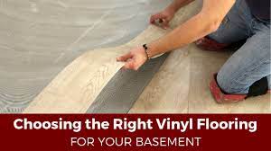 Right Vinyl Flooring For Your Basement