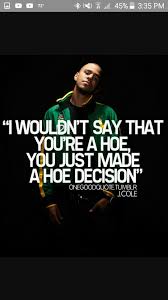 Cole, american musician, born january 28, 1985. Love Quotes J Cole