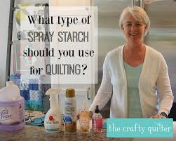 spray starch to use for quilting