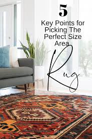 picking the perfect size area rug