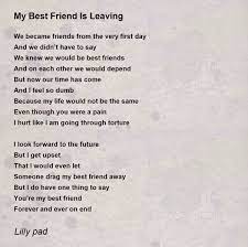 my best friend is leaving poem by lilly pad