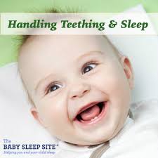 How To Handle Teething And Sleep The Baby Sleep Site