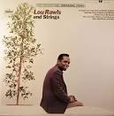 Lou Rawls and Strings