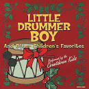 Little Drummer Boy and Other Children's Favorites
