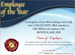 A certificate of employment, also called an employment certificate, is used to verify the employment history of a former or current the user should enter all the information required to complete the document. Free Employee Of The Year Certificate Template At Clevercertificates Com Certificate Templates Award Template Templates
