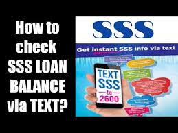 how to check sss loan balance via text