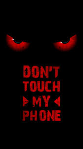 red text don t touch my phone