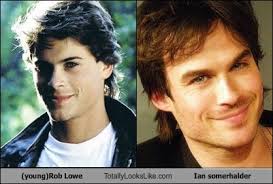 One of the fun things. Young Rob Lowe Totally Looks Like Ian Somerhalder Totally Looks Like