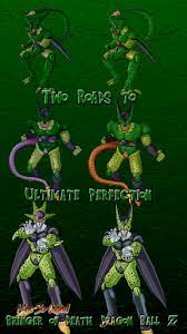 Running seven years and nearly 300 episodes, the series can be broken down into the four primary big bads of the series: Cell S Ultimate Perfection Bringer Of Death Vs Ca By I Am So Original On Deviantart