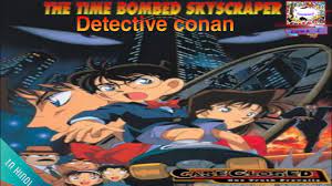 Detective conan movie 1 in hindi | The Time Bombed Skyscraper |