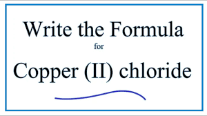 formula for copper ii chloride