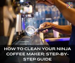 how to clean your ninja coffee maker