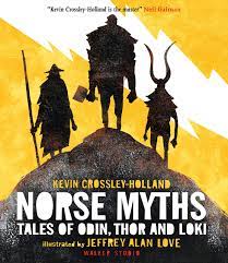 Norse Myths: Tales of Odin, Thor and Loki (Walker Studio) :  Crossley-Holland, Kevin, Love, Jeffrey Alan: Amazon.in: Books