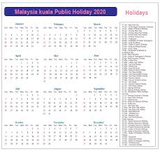 Public holidays in malaysia are regulated at both federal and state levels, mainly based on a list of federal holidays observed the legislation governing public holidays in malaysia includes the holidays act 1951 (act 369) in peninsular malaysia and labuan, the holidays ordinance (sabah cap. Kuala Lumpur Public Holidays 2020 Kuala Lumpur Holiday Calendar