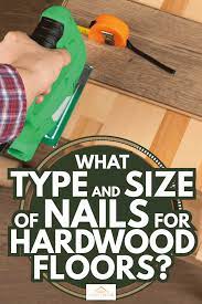 nails for hardwood floors