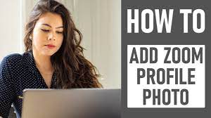 how to add a profile picture on zoom