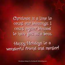 Best friends are to a friendship like christmas is to the other celebrations: 25 Outstanding Christmas Wishes For The Boss Allwording Com