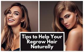 how to regrow hair naturally hair loss