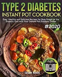 Chicken curry salad steaming chicken breast in an instant pot creates moist, tender chicken that you can use in any dish. Type 2 Diabetes Instant Pot Cookbook Easy Healthy And Delicious Recipes For Busy People On The Diabetic Diet With Your Instant Pot Pressure Cooker 2020 Edition By Jason Klein