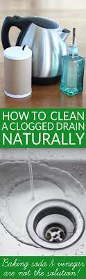 how to naturally clean a clogged drain