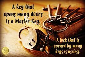 However, if this handy accessory breaks or turns up missing, you'll likely want to replace it as quickly as possible. A Key That Opens Many Doors Is A Master Key A Lock That Is Opened By Many Keys Is Useless Q Inspirational Quotes Motivation Master Key Motivational Quotes