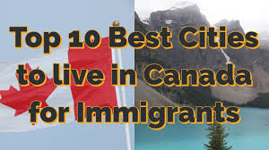 live in canada for immigrants 2020 2021
