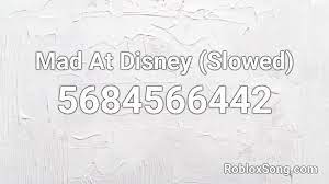 398159550 (click the button next to the code to copy it) song information: Mad At Disney Slowed Roblox Id Roblox Music Codes