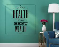 A Good Health Quotes Wall Decal