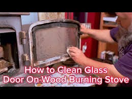 How To Clean Glass Door On Wood Burning