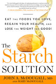 the starch solution eat the foods you