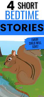 4 short bedtime stories your kids will