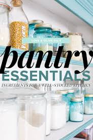 Pantry Essentials Ingredients For A