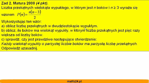 Matura z matematyki 2008 - zad 2 - Liczba przekątnych wielokąta -  Matfiz24.pl - YouTube
