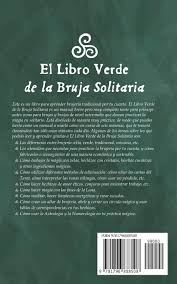 Transforma tu pdf a word en línea con adobe acrobat. El Libro Verde De La Bruja Solitaria Brujeria Tradicional Hechizos De Magia Y Ejercicios Para Crear Tu Libro De Las Sombras Spanish Edition Linden Beatrix Minerva 9781796888508 Amazon Com Books