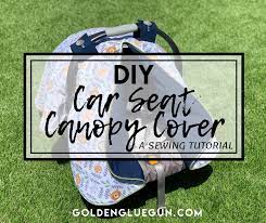 Diy Car Seat Canopy Cover Free