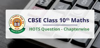 Cbse Class 10th Maths Hots Question