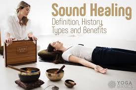 Sound Healing Definition History